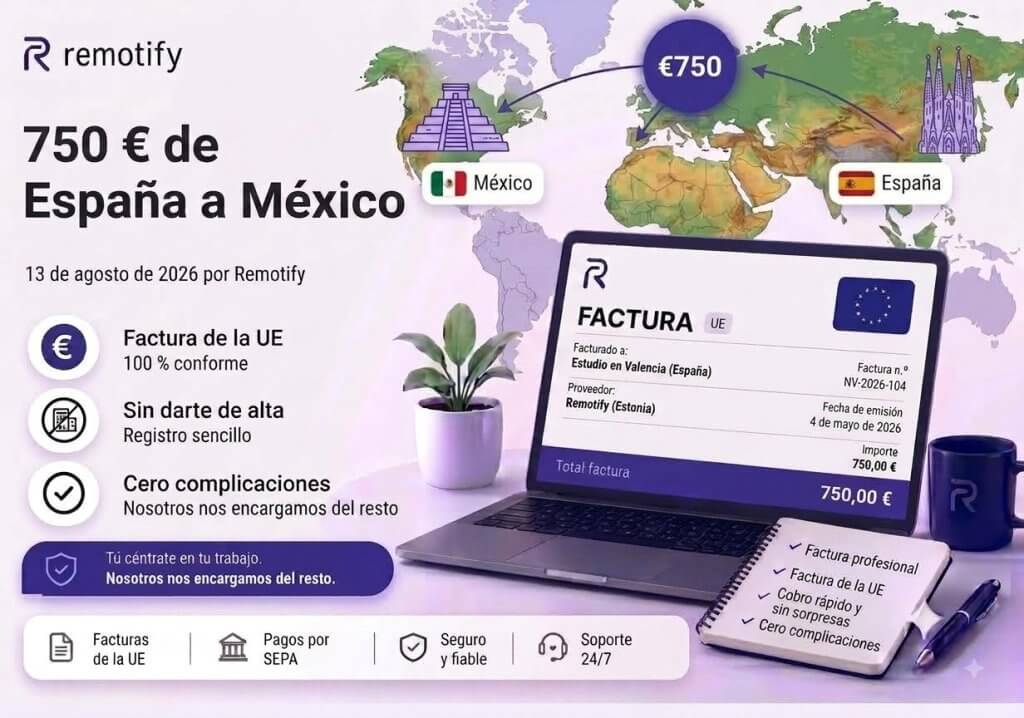 Factura de Remotify a un estudio de Valencia por un proyecto de ilustración de 750 €, con pago a un freelance en México
